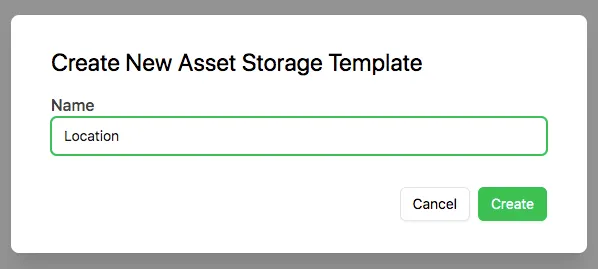 Create Asset Storage Template pop-up modal for naming a new template