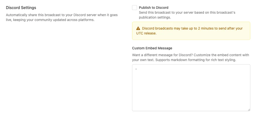 Discord settings for publishing a broadcast to a Discord channel