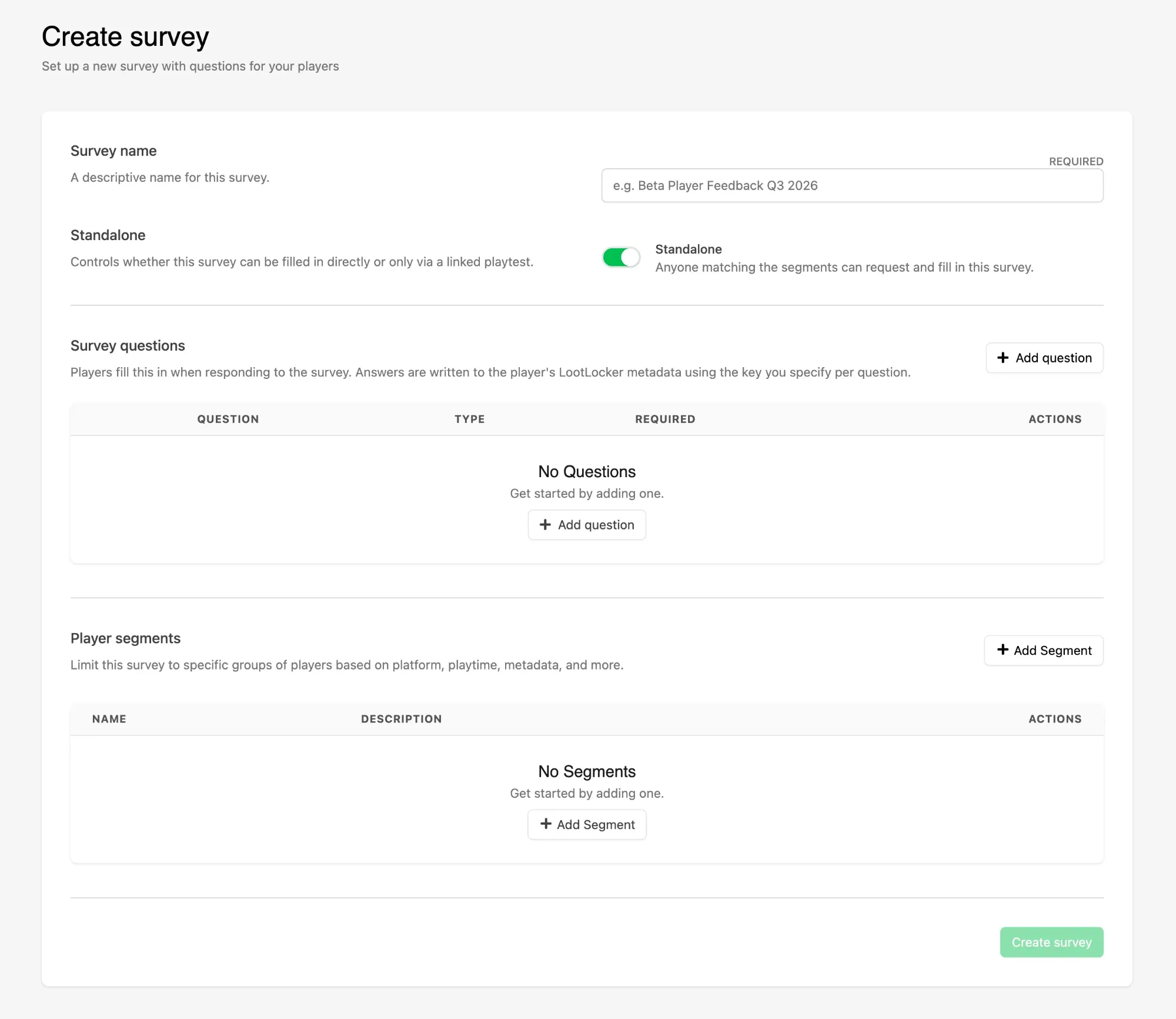 Create survey form with the name field, standalone toggle, questions and segments sections