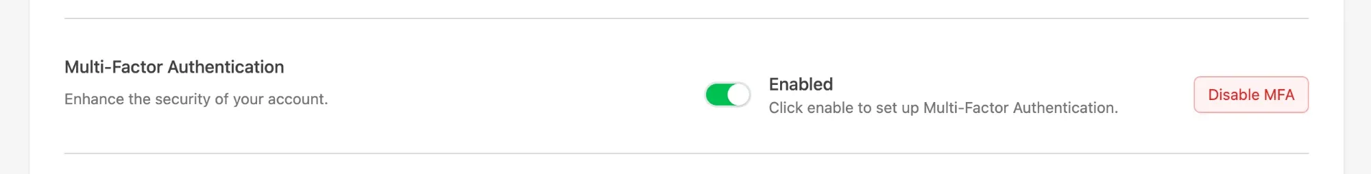 Multi-Factor Authentication row in the Security tab, toggled on and showing the Disable MFA button